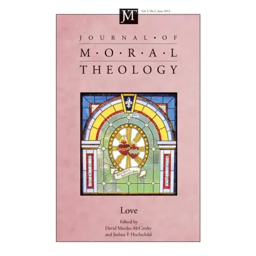Journal of Moral Theology, Volume 1, Number 2