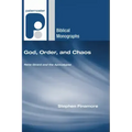 God, Order, and Chaos