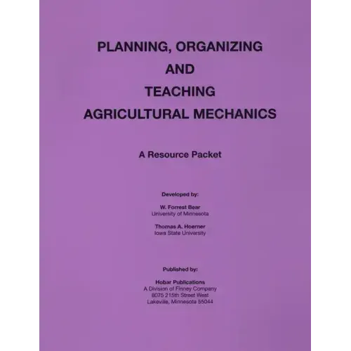 Planning Organization and Teaching Agricultural Mechanics