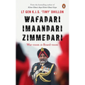 Wafadari Imaandari Zimmedari (a Must Read for Anyone Navigating Life's Challenges, Striving to Succeed in Their Work, or Seeking to Overcome Difficult