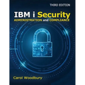 IBM I Security Administration and Compliance