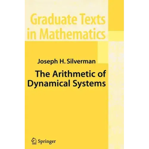 The Arithmetic of Dynamical Systems