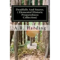 Deadfalls And Snares ( Elemental Historic Preparedness Collection): A Book Of Instruction For Trappers About These And Other Home-Made Traps