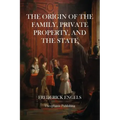 The Origin of The Family, Private Property, and the State
