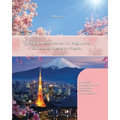First Japanese Reader for Beginners: Bilingual for Speakers of English Beginner Elementary (A1 A2)