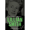 Critical Essays on the Writings of Lillian Smith