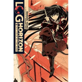Log Horizon, Vol. 6 (Light Novel): Lost Child of the Dawn