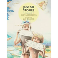 Just So Stories, Volume II: For Little Children