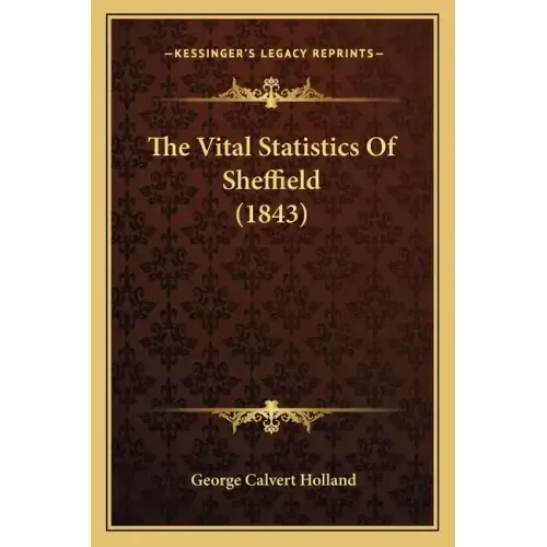 The Vital Statistics of Sheffield (1843)