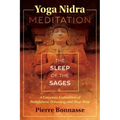 Yoga Nidra Meditation: The Sleep of the Sages