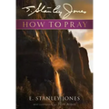 How to Pray