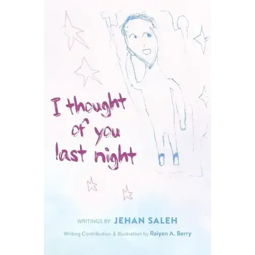 I Thought of You Last Night