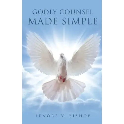 Godly Counsel Made Simple
