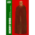 Henry Suso: The Exemplar, with Two German Sermons