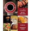 Codlo Sous-Vide Guide & Recipes: The ultimate guide to cooking sous-vide
