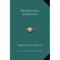 Prometheus Unbound