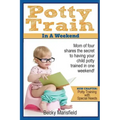 Potty Train in a Weekend: Mom of four shares the secret to having your child potty trained in a weekend.