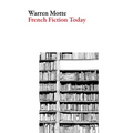 French Fiction Today