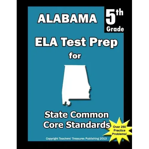 Alabama 5th Grade ELA Test Prep: Common Core Learning Standards