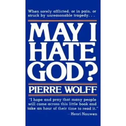 May I Hate God?