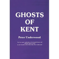 Ghosts of Kent