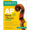 AP Music Theory Premium, Fifth Edition: Prep Book with 2 Practice Tests + Comprehensive Review + Online Audio