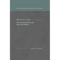 Within the Veil: The Ascension of the Son in the Letter to the Hebrews