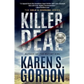 Killer Deal: A Thrilling Tale of Murder and Corporate Greed