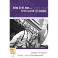 Being God's Man in the Search for Success