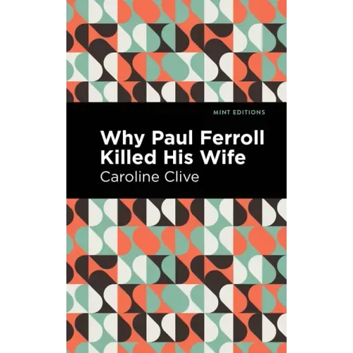 Why Paul Ferroll Killed His Wife