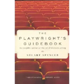 The Playwright's Guidebook: An Insightful Primer on the Art of Dramatic Writing