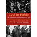 God in Public: Four Ways American Christianity and Public Life Relate