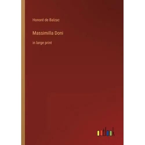 Massimilla Doni: in large print