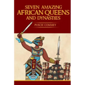7 Amazing African Queens and Dynasties: If you the men will not go forward, we the women will