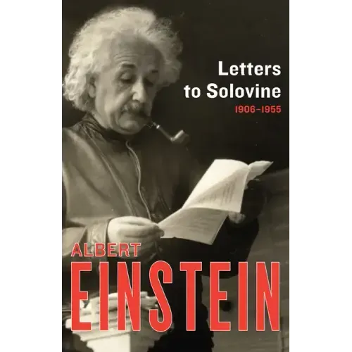 Letters to Solovine, 1906-1955