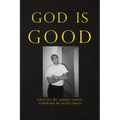 God Is Good