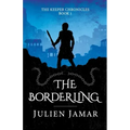 The Borderling: Book 4 in the Chronicles of Lashai
