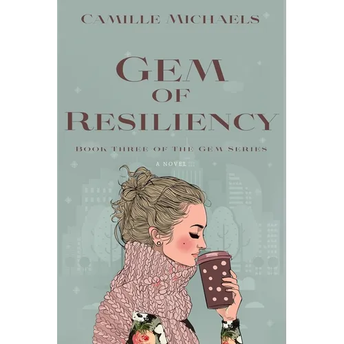 Gem of Resiliency
