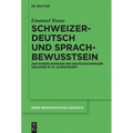 Schweizerdeutsch und Sprachbewusstsein