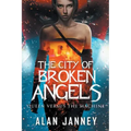 The City of Broken Angels: Queen Versus the Machine