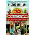 Taco USA: How Mexican Food Conquered America