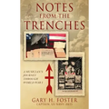 Notes from the Trenches: A Musician's Journey Through World War I