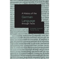 A History of the German Language Through Texts