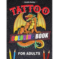 Tattoo Designs Coloring Book: A Tattoo Coloring Book for Adults with Beautiful Tattoo Designs for Stress Relief, Relaxation, and Creativity