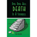 Ding Dong Bell - Death in a Stairwell: A Medical Mystery