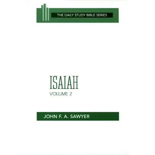 Isaiah, Volume 2: Chapters 33-66