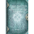 The Nature, Power, Deceit, and Prevalency of the Remainders of Indwelling Sin in Believers