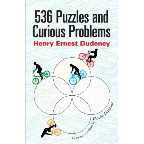 536 Puzzles and Curious Problems