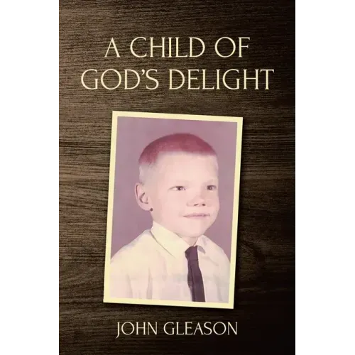 A Child of God's Delight