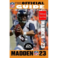 MADDEN NFL 23 The Official Game Guide: Offensive and Defense Guide, Tips, Tricks, Rankings, And More
